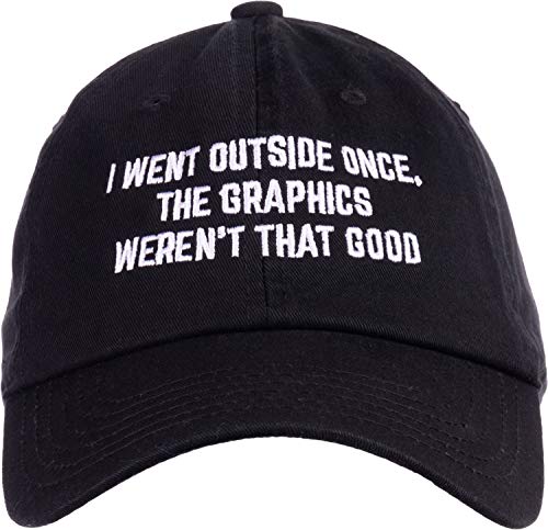 Ann Arbor T-shirt Co. I Went Outside Once, Graphics Weren't That Good | Funny Video Gamer Joke Men Funnt Baseball Dad Hat Black